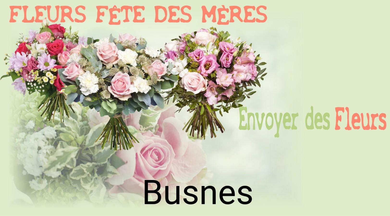 Bouquet de Fête des Mères livré à Busnes